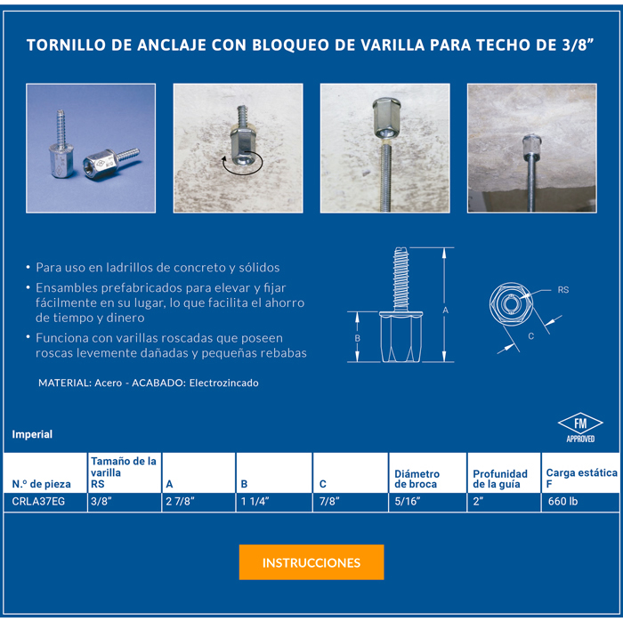 TORNILLO DE ANCLAJE CON BLOQUEO DE VARILLA PARA TECHO DE 3/8”